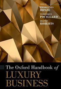 Cover image for The Oxford Handbook of Luxury Business