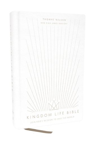 Cover image for Kingdom Life Bible: Joining God's Mission to Save the World (NKJV, Hardcover, Red Letter, Comfort Print)