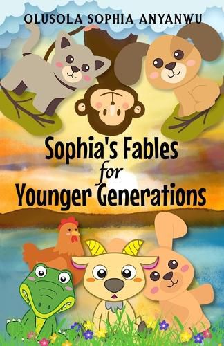 Cover image for Sophia's Fables for Younger Generations