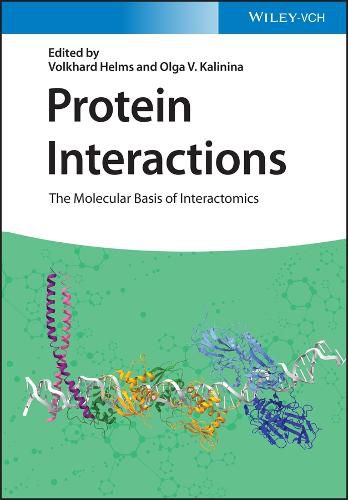 Cover image for Protein Interaction - The Molecular Basis of Interactomics