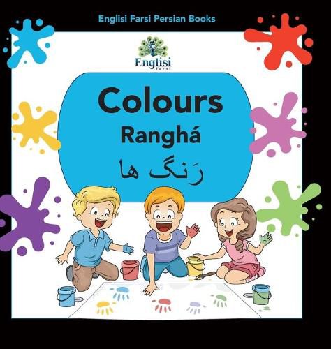 Cover image for Englisi Farsi Persian Books Colours Rangha: Colours Rangha