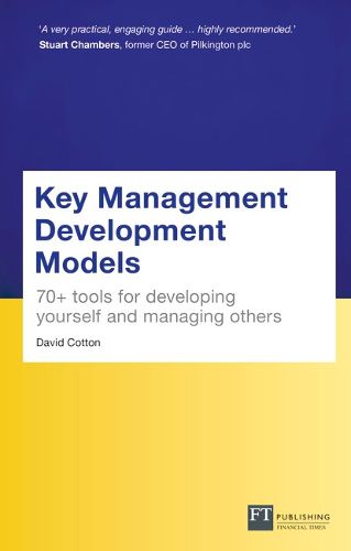 Cover image for Key Management Development Models (Travel Edition): 70+ tools for developing yourself and managing others