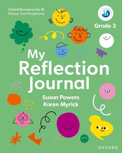 Cover image for Oxford Resources for IB PYP: My Reflection Journal Grade 3