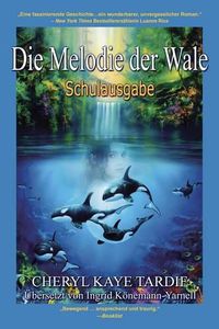 Cover image for Die Melodie der Wale: Schulausgabe