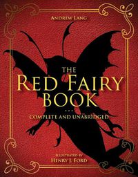 Cover image for The Red Fairy Book: Complete and Unabridged