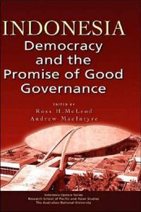 Cover image for Indonesia: Democracy and the Promise of Good Governance