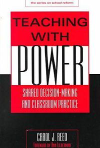 Cover image for Power Among Peers: Sharing Decision-making and Classroom Practice