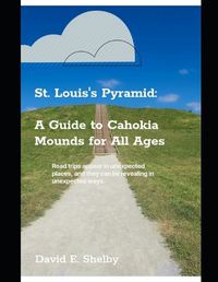 Cover image for St. Louis's Pyramid