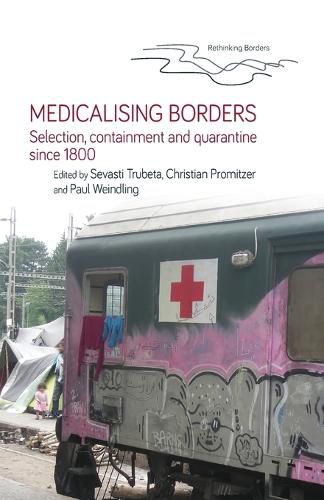 Cover image for Medicalising Borders