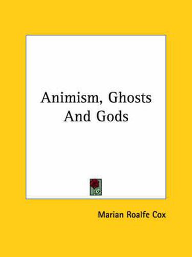 Cover image for Animism, Ghosts and Gods