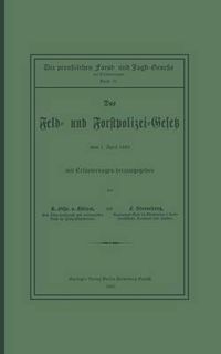 Cover image for Das Feld- Und Forstpolizei-Gesetz