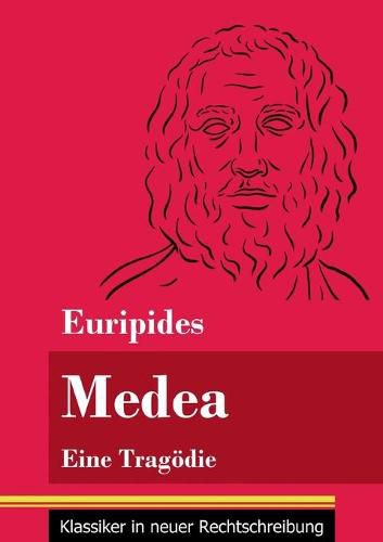 Cover image for Medea: Eine Tragoedie (Band 139, Klassiker in neuer Rechtschreibung)