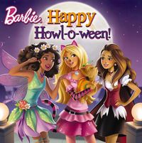 Cover image for Happy Howl-o-Ween! ( Barbie:8x8 Storybook)