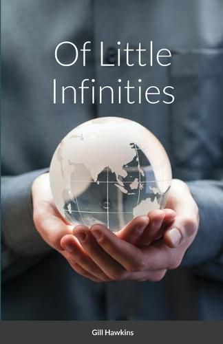 Cover image for Of Little Infinities