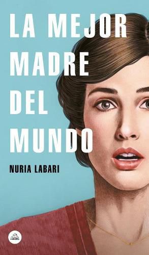 Cover image for La mejor madre del mundo / The Best Mother in the World