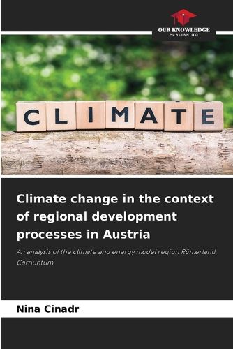 Cover image for Climate change in the context of regional development processes in Austria