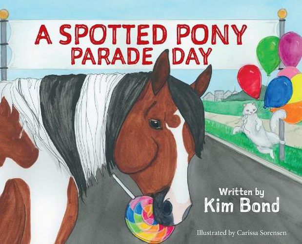 Cover image for A Spotted Pony Parade Day