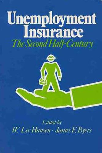 Cover image for Unemployment Insurance: The Second Half-century