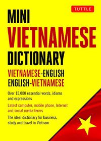 Cover image for Mini Vietnamese Dictionary: Vietnamese-English / English-Vietnamese Dictionary