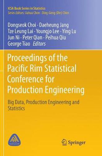 Cover image for Proceedings of the Pacific Rim Statistical Conference for Production Engineering: Big Data, Production Engineering and Statistics