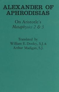 Cover image for On Aristotle's  Metaphysics 2&3