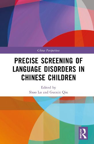 Cover image for Precise Screening of Language Disorders in Chinese Children