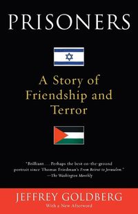 Cover image for Prisoners: A Story of Friendship and Terror