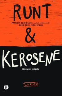 Cover image for RUNT & kerosene