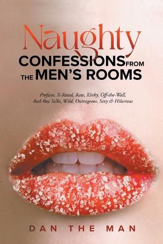 Cover image for Naughty Confessions From The Men's Room