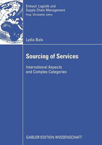 Cover image for Sourcing of Services: International Aspects and Complex Categories