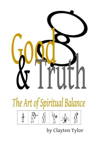 Cover image for Good & Truth