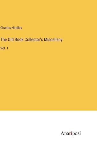 The Old Book Collector's Miscellany