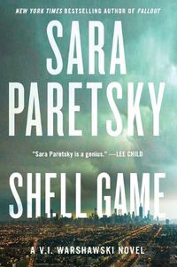 Cover image for Shell Game: A V.I. Warshawski Novel
