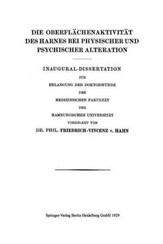 Cover image for Die Oberflachenaktivitat Des Harnes Bei Physischer Und Psychischer Alteration