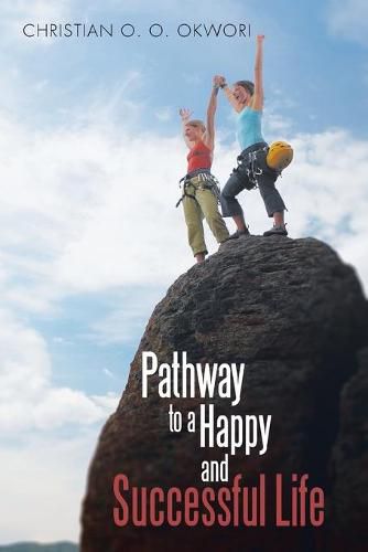 Cover image for Pathway to a Happy and Successful Life