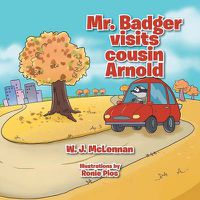 Cover image for Mr. Badger Visits Cousin Arnold