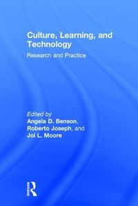 Cover image for Culture, Learning, and Technology: Research and Practice