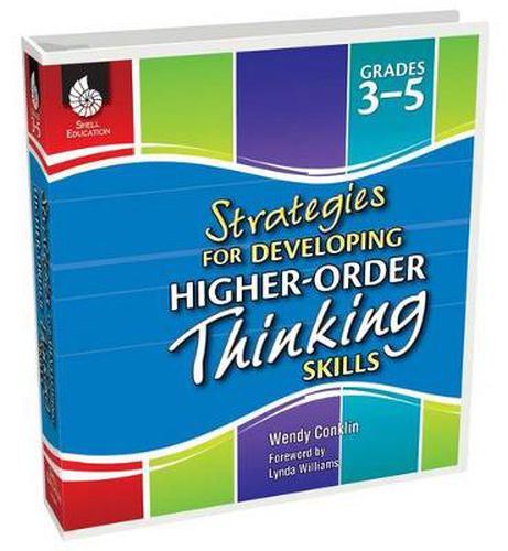 Cover image for Strategies for Developing Higher-Order Thinking Skills Grades 3-5