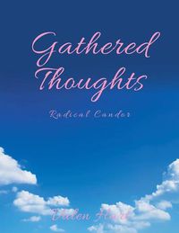 Cover image for Gathered Thoughts: Radical Candor