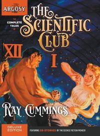 Cover image for The Complete Tales of the Scientific Club