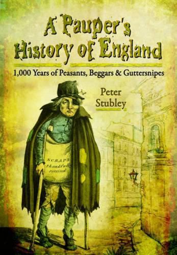 Cover image for Pauper's Eye View of English History