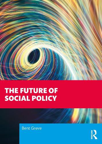 Cover image for The Future of Social Policy