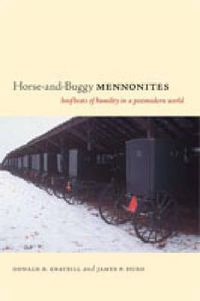 Cover image for Horse-and-Buggy Mennonites: Hoofbeats of Humility in a Postmodern World