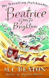 Cover image for Beatrice Goes to Brighton