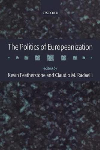 Cover image for The Politics of Europeanization