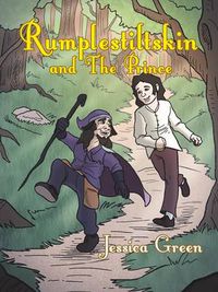 Cover image for Rumplestiltskin and the Prince