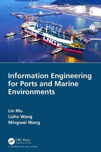 Cover image for Information Engineering for Ports and Marine Environments