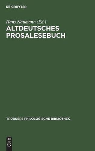 Altdeutsches Prosalesebuch