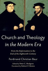 Cover image for Church and Theology in the Modern Era