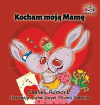 Cover image for I Love My Mom (Polish edition)